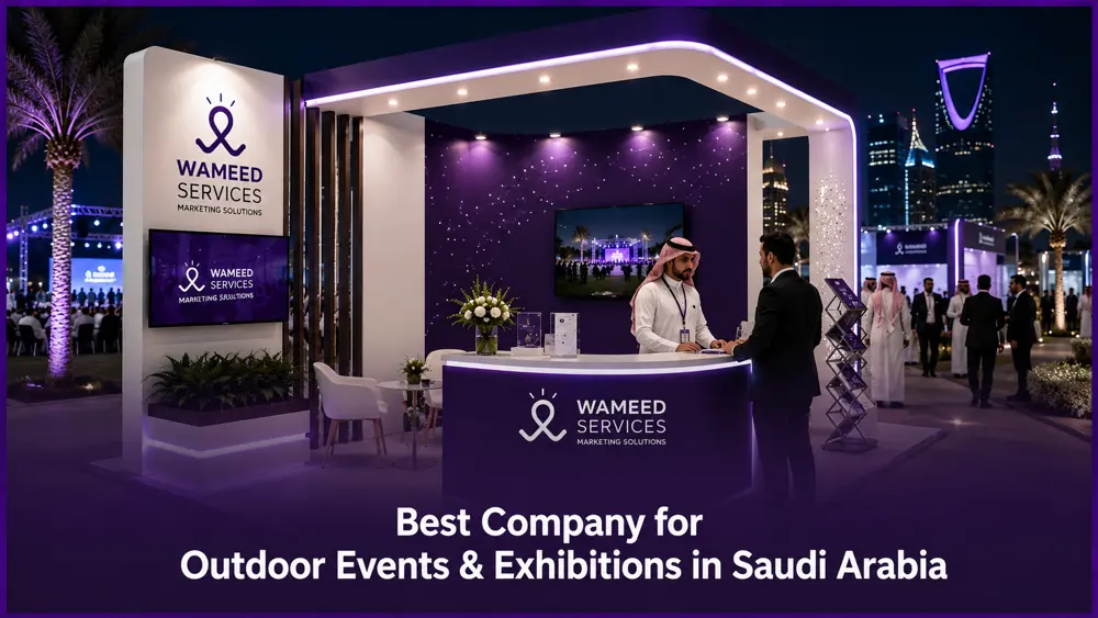 Best Company for Outdoor Events Exhibitions in Saudi Arabia