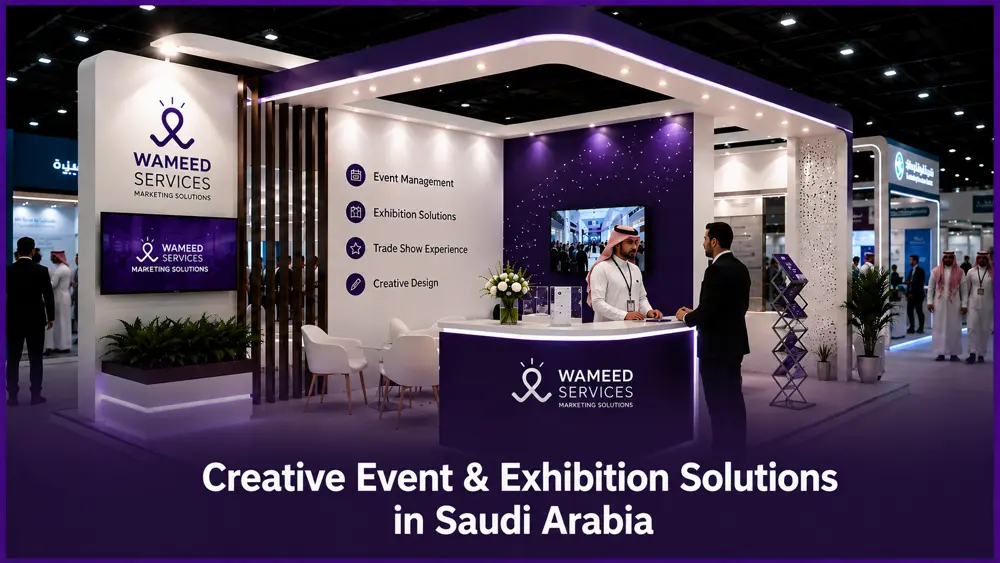 Creative Solutions for Organizing Events and Exhibitions in Saudi Arabia